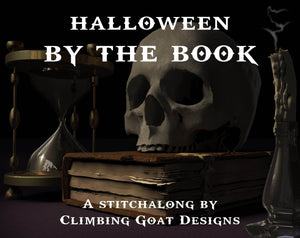 Halloween by the Book: A stitchalong by Climbing Goat Designs. Text with background image of a skull on some books.