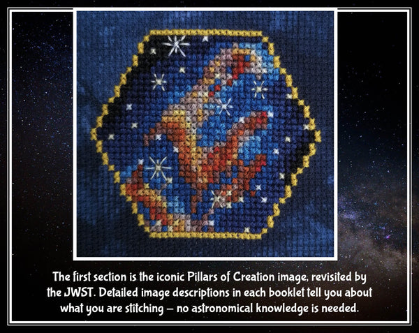 Wonders of the James Webb Space Telescope cross stitch pattern. The first section is the iconic Pillars of Creation image, revisited by the JWST. Detailed image descriptions in each booklet tell you about what you are stitching - no astronomical knowledge is needed.